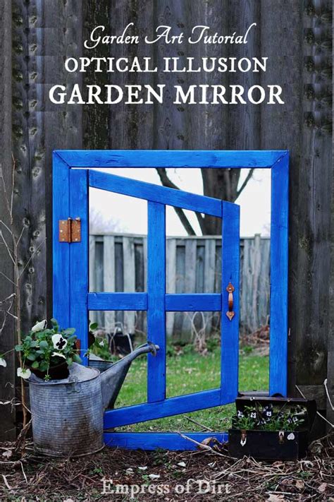 Garden Art Diy Diy Optical Illusion Garden Mirror