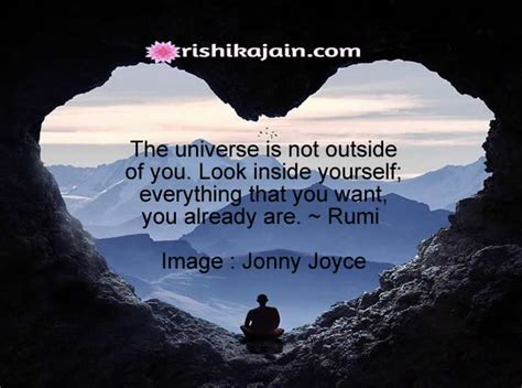 Very Inspiring Quote For The Daythe Universe Is Not Outside Of You