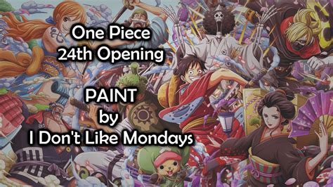 One Piece Op 24 Paint Lyrics Youtube Music