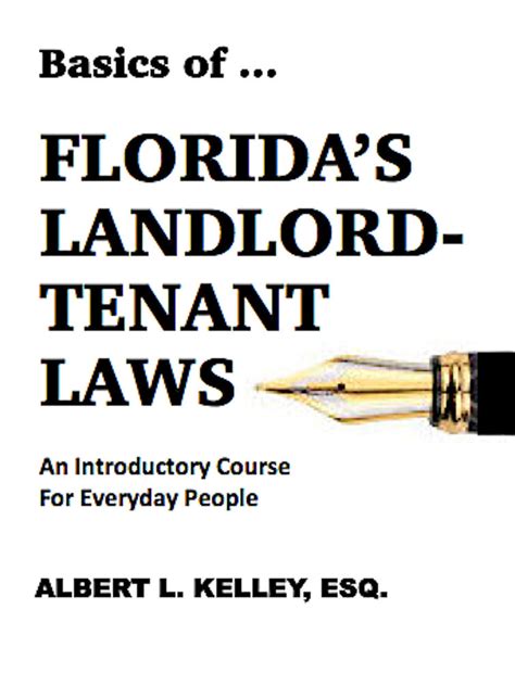 The book is written towards an entering associate in the litigation section of a firm. Read Basics of ... Florida's Landlord-Tenant Law Online by Albert L. Kelley, Esq. | Books | Free ...