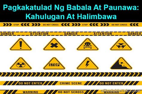 Pagkakatulad Ng Babala At Paunawa Kahulugan At Halimbawa Filipino 31071