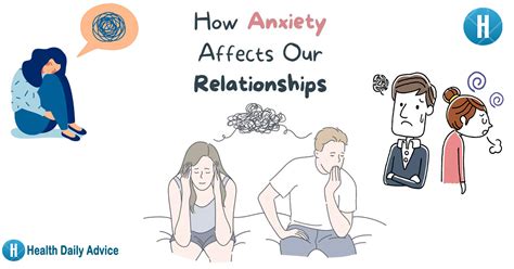How Anxiety Affects Your Relationships Health Daily Advice