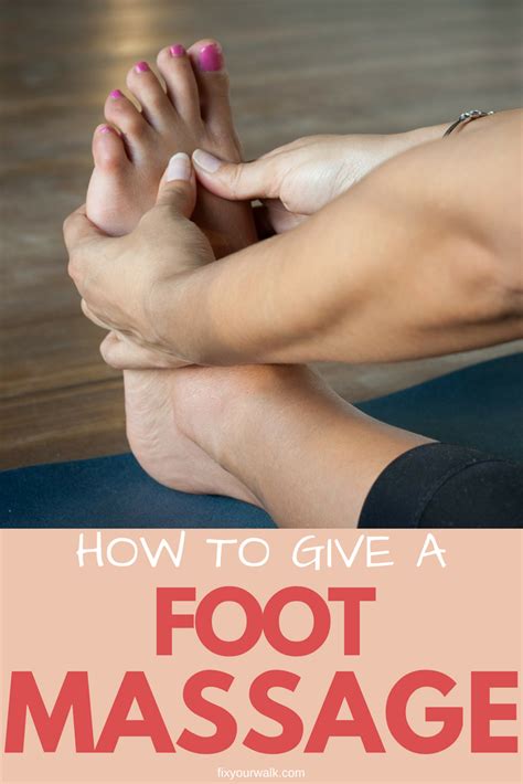 How To Give A Foot Massage In 4 Easy Steps Tiredness Remedies
