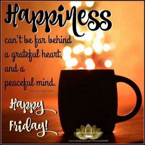 Happy Friday Happiness Quote Its Friday Quotes Happy Friday Quotes Good Morning Friday
