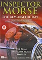 Inspector Morse: The Remorseful Day/Rest In Peace [Edizione: Regno ...