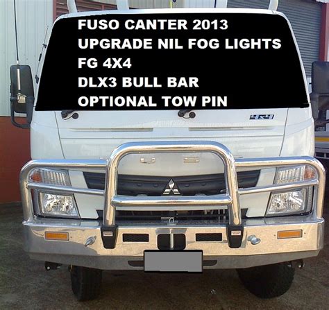 Fuso Canter Fe Deluxe 3 Bullbar With Towpin 2012 To 4wd Gear
