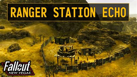 Fallout New Vegas Ranger Station Echo Youtube