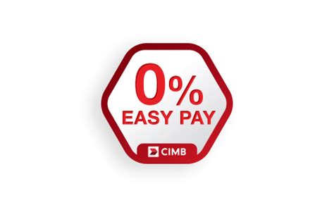 Easy Pay At 0 Interest Free Installment Plan Cimb