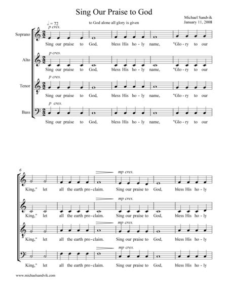 Sing Our Praise To God Sheet Music Michael Sandvik Satb Choir