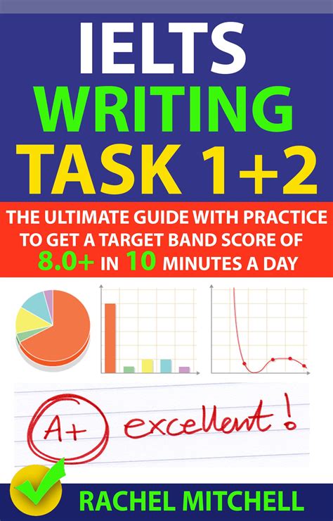 Ielts Writing Task 1 2 The Ultimate Guide With Practice To Get A