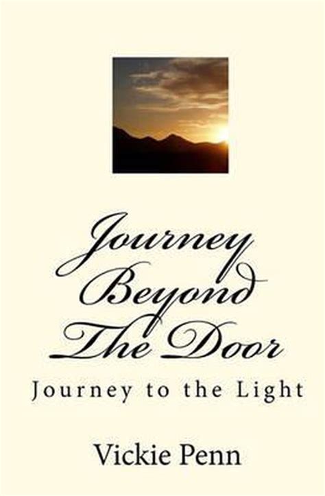 Journey Beyond The Door Vickie Penn 9781442144187 Boeken
