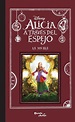 Libro Disney Alicia A Través Del Espejo Novela Oficial - $ 130.00 en ...