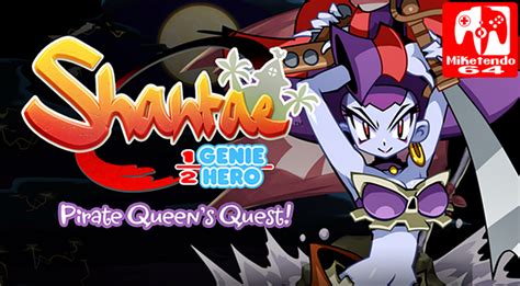 Shantae 12 Genie Hero Development News Update Pirate Queens Quest