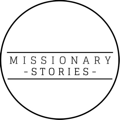 Missionary Stories