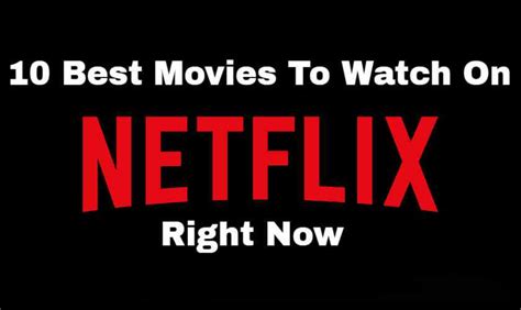Netflix's massive library can be intimidating, especially when you're looking for a good comedy below, we've curated a list of the very best comedies on netflix right now. 10 Best Movies On Netflix That You Must Watch In 2020