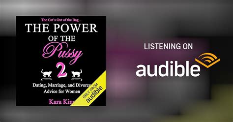 The Power Of The Pussy Part Two By Kara King Audiobook Audible