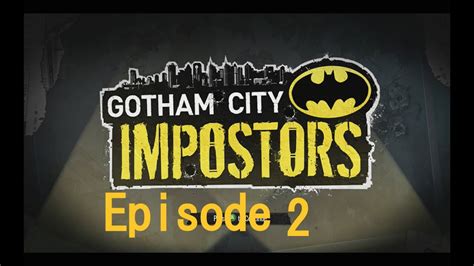 Gotham City Impostors Ep2 Youtube