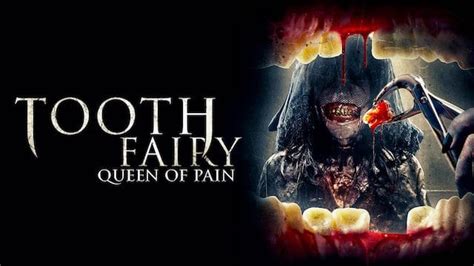 Horror Movie Review Tooth Fairy Queen Of Pain 2022 Games