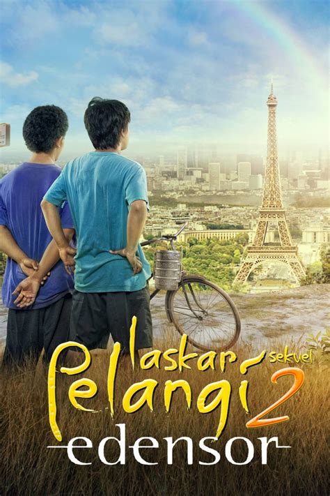 Laskar Pelangi 2: Edensor (2013) | The Poster Database (TPDb)