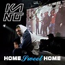 Kano - Home Sweet Home - Reviews - Album of The Year