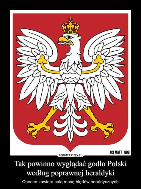 Tak powinno wyglądać godło Polski według poprawnej heraldyki ...