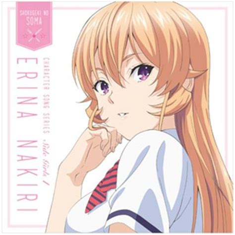 Character Songs Erina Nakiri Álbum De Shokugeki No Souma Letrasmusbr