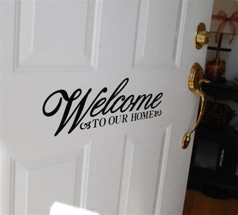 Vinyl Lettering Welcome To Our Home Front Door By Creationsbykara