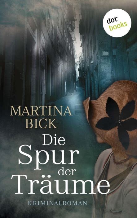 DOWNLOAD Spur der Träume by Martina Bick Book PDF Kindle ePub Free Download PDF