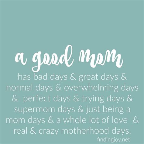 ~ A Good Mom Mom Life Quotes Mommy Quotes Quotes About Motherhood