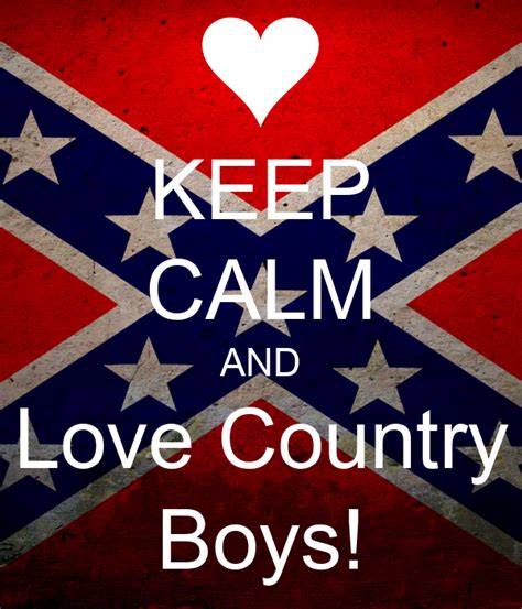Maybe you would like to learn more about one of these? KEEP CALM AND Love Country Boys! Poster | Brittany C ...