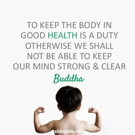Buddha Quote About Strong Life Healthy Health