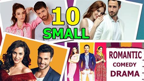 Top 10 Small Romantic Comedy Turkish Drama Series Limited