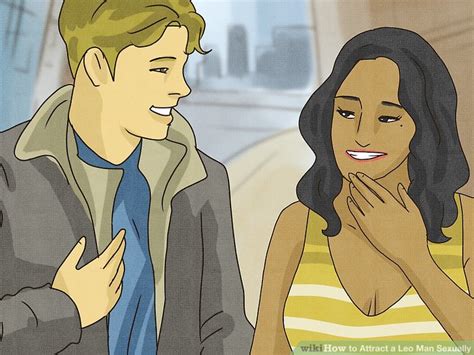 Ways To Attract A Leo Man Sexually WikiHow