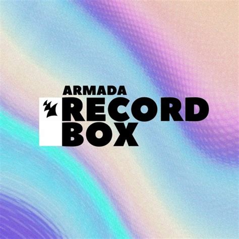 Stream Armada Record Box Music Listen To Songs Albums Playlists For