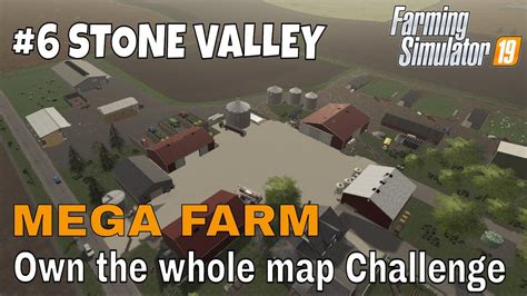 Fs19 Stone Valley 6 Mega Farm Challenge 80000€ Contracts Farming