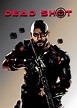 Deadshot (película) - Tráiler. resumen, reparto y dónde ver. Dirigida ...