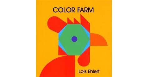 Color Farm By Lois Ehlert