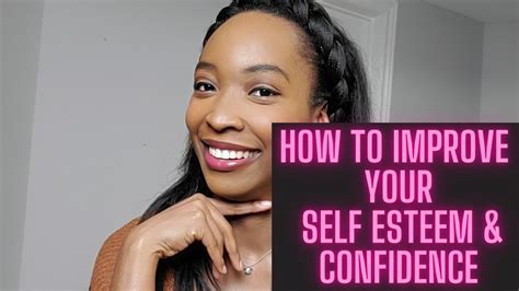 Signs Of Low Self Esteem And Confidence How To Develop Your Self Esteem And Confidence Youtube