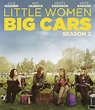Little Women, Big Cars 2 (2012)
