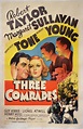 Three Comrades (Original poster for the 1938 film) by Franchot Tone ...