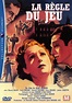 Cineteca Universal: La Regla Del Juego (La Règle Du Jeu) - Jean Renoir 1939