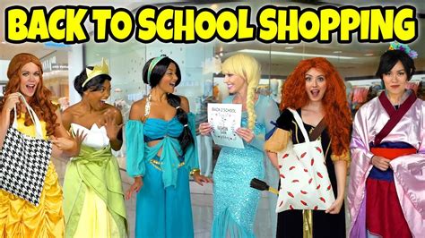 Disney Princesses Back To School Shopping We Go Clothes Shopping
