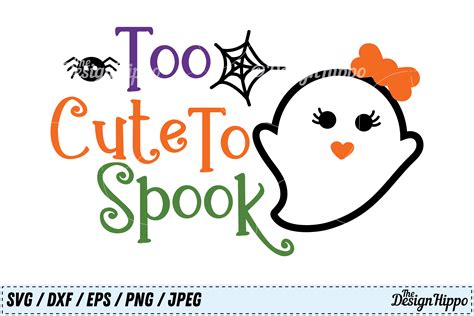 Too Cute To Spook Svg Halloween Svg Cute Halloween Svg Png 130881