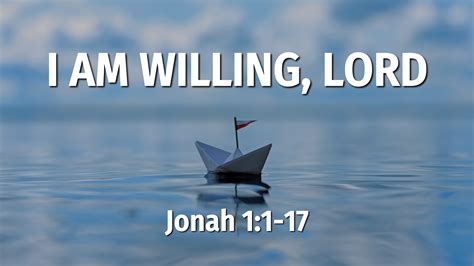 i am willing lord elim church assembly of god singapore