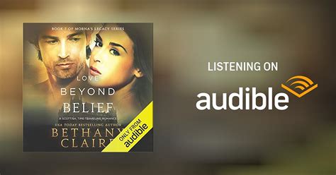Love Beyond Belief By Bethany Claire Audiobook Au