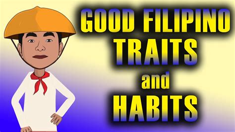14 Good Filipino Traits And Habits Youtube