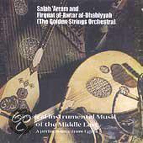 Classical Instrumental Music Of The Middle East Golden Strings