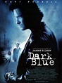 Dark Blue - Película (2002) - Dcine.org