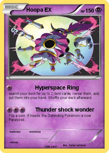 Pokemoncard, your ultimate pokemon tcg database and deck share site. Pokémon Hoopa EX 26 26 - Hyperspace Ring - My Pokemon Card