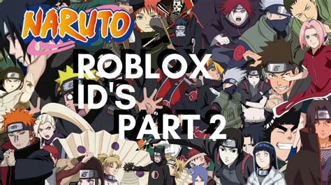 Naruto Roblox Ids Part 2 Youtube
